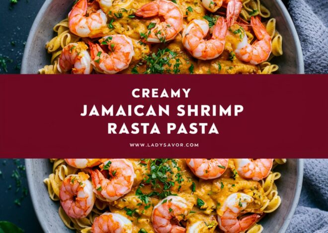 Quick and Creamy Jamaican Shrimp Rasta Pasta – Caribbean Comfort in 30 Minutes 2025