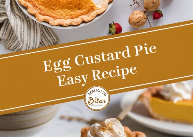 How to Make the Perfect Creamy Egg Custard Pie at Home 2025