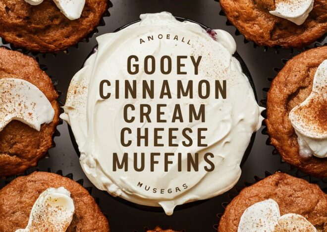The Best Gooey Cinnamon Cream Cheese Muffins You’ll Ever Taste 2025