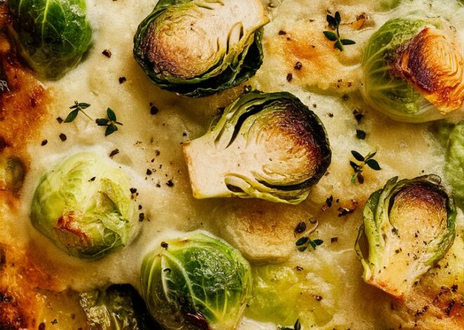 How to Make Brussels Sprouts Gratin That Everyone Will Love 2025