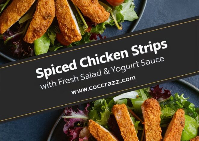 Easy Spiced Chicken Strips with Fresh Garden Salad and Creamy Yogurt Sauce 2025