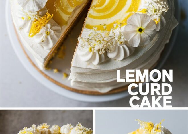How to Make Perfect Lemon Curd Cake From Scratch: Step-by-Step Guide 2025