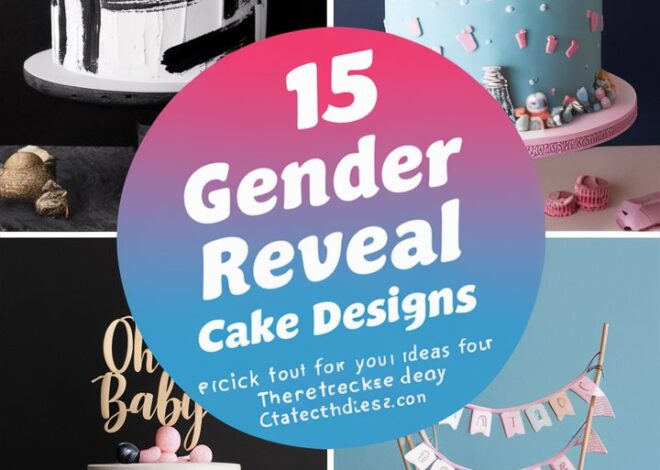 Unforgettable Gender Reveal Cake Ideas: 15 Designs You’ll Love 2025