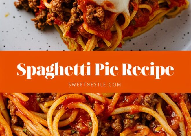 Step-by-Step Spaghetti Pie Recipe for Perfect Slices Every Time 2025