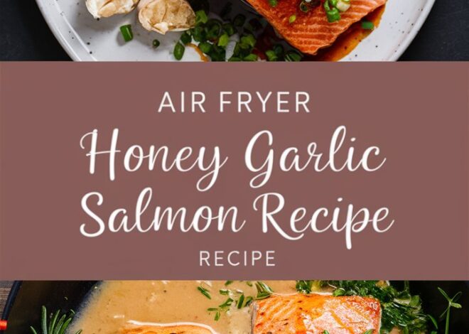 Air Fryer Honey Garlic Salmon: Sweet, Savory & Ready in Minutes2025