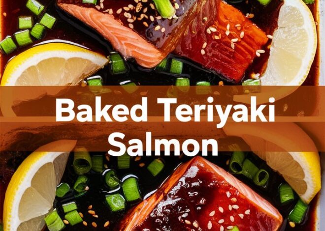 Sweet and Savory Teriyaki Baked Salmon You Can Make in 30 Minutes 2025