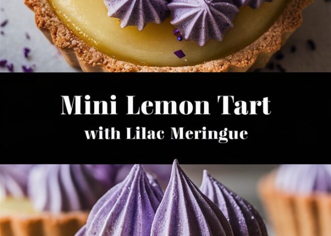 How to Make Mini Lemon Tarts with Lilac Meringue That Impress Everyone 2025
