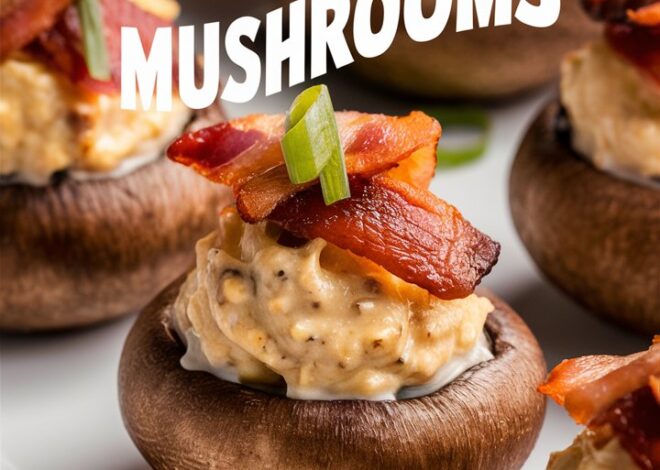 Crispy, Cheesy Bacon Stuffed Mushrooms That Everyone Will Love 2025