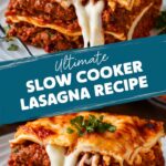 Slow Cooker Cheesy Beef Lasagna