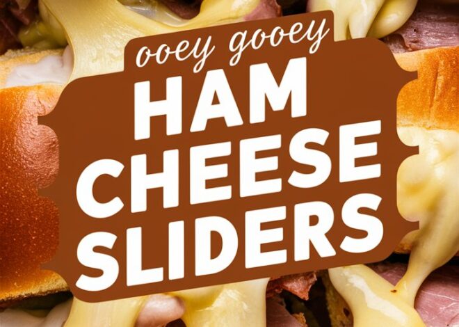 How to Make Cheesy Baked Sliders That Everyone Will Love 2025