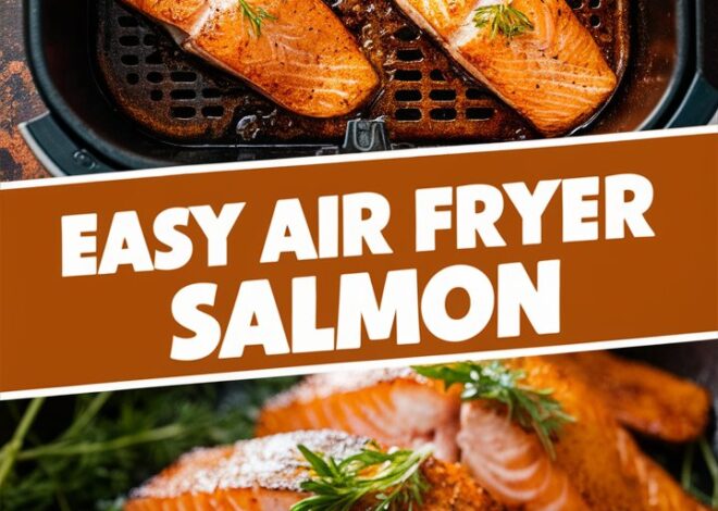 Crispy and Juicy Air Fryer Salmon: A Step-by-Step Cooking Tutorial 2025