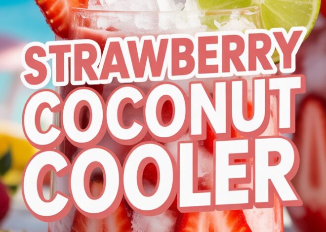 Strawberry Coconut Cooler – The Ultimate Tropical Summer Drink (Complete Guide) 2025-26